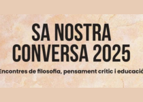 Sa Nostra Conversa – Ciclo de conferencias en Can Tàpera